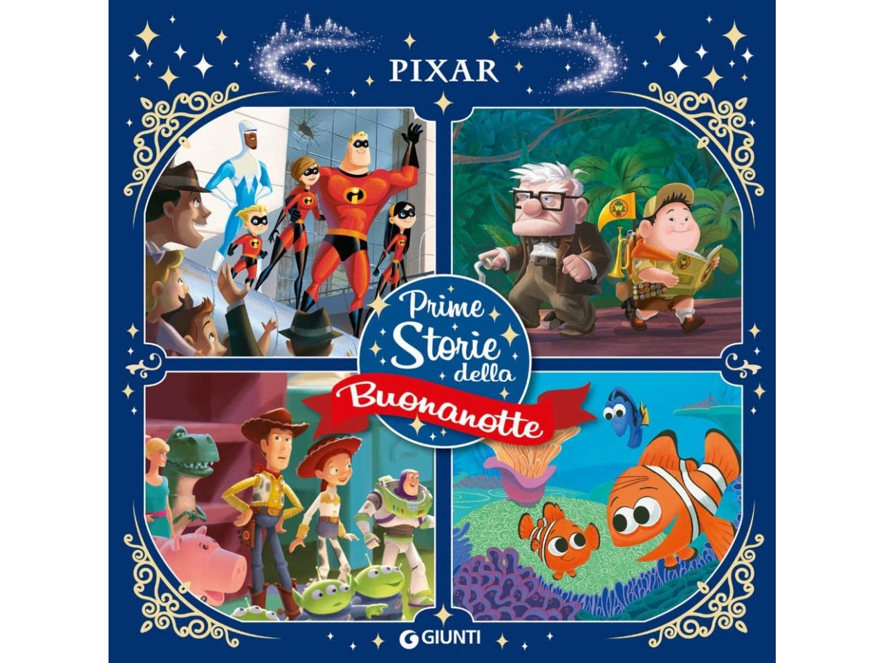 PIXAR PRIME STORIE DELLA BUONANOTTE